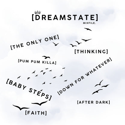 [DREAM STATE] MIXFILES